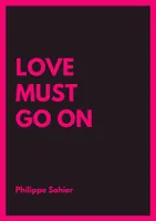 Love Must Go On