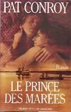 Le prince des marées, roman
