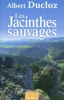 Les jacinthes sauvages