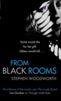 From Black Rooms, Number 4 in series