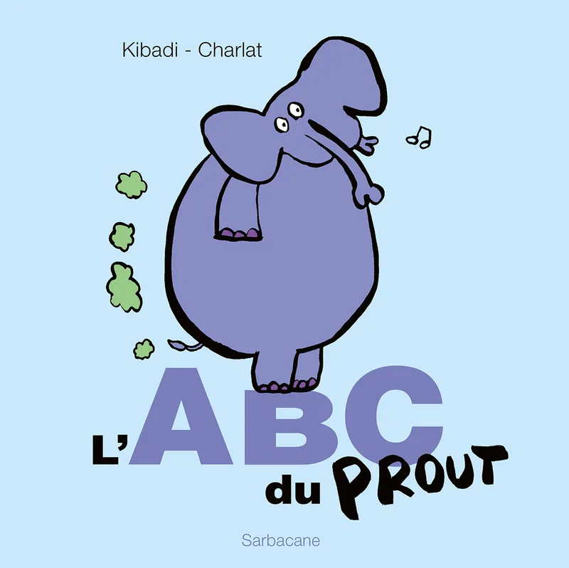 L'ABC du Prout Benoît Charlat