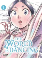 1, The world is dancing - Tome 1