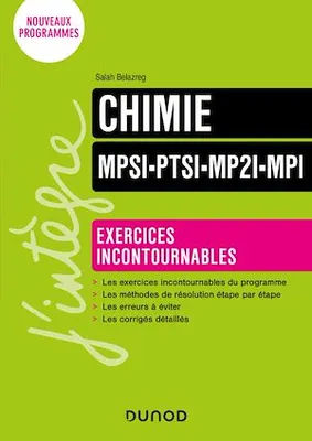 Chimie Exercices incontournables MPSI-PTSI-MP2I-MPI