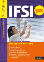 Concours IFSI, les tests d'aptitude, tout pour réussir les tests d'aptitude
