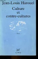 Culture et contre-cultures (2e ed)