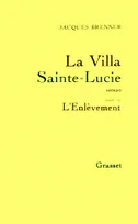 La villa Sainte-Lucie, roman