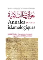Annales islamologiques, Ǧihād et fitna : penser et concevoir la guerre dans le Mašriq médiéval