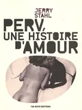 Perv, une histoire d'amour, roman