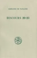 Discours / Grégoire de Nazianze., 20-23, SC 270 Discours 20-23