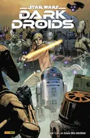 Star Wars Dark Droids N°01 : Le fléau des droïdes