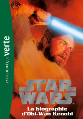3, Star wars 03 - Biographie d'Obi-Wan Kenobi