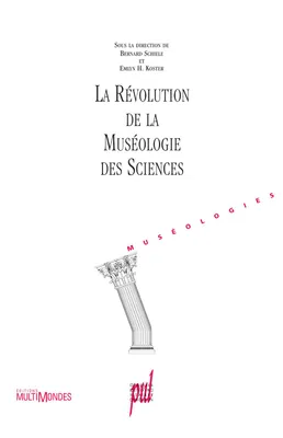 La révolution de la muséologie des sciences
