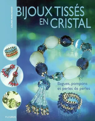 Bijoux tissés en cristal, bagues, pompons et perles de perles