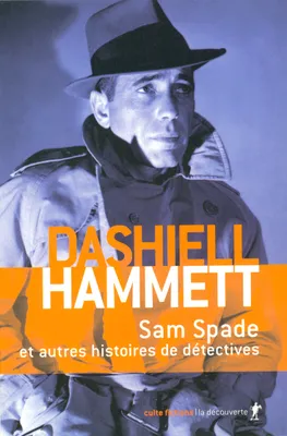 Coffret 2 volumes Hammett Nouvelles noires, A la morgue et autres histoires noires, Sam Spade et autres histoires de détective