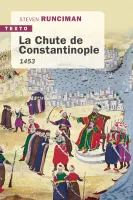 La Chute de Constantinople 1453, 1453
