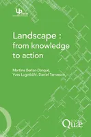 Landscape: from knowledge to action