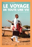 Le Voyage de toute une vie, De Kinshasa à Marseille