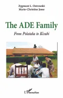 The ADE family, From polataka to kisubi