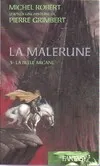 3, La Malerune
