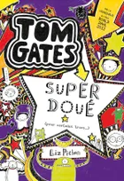 5, Tom Gates / Super doué : pour certains trucs... / Jeunesse, Super doué (pour certains trucs)