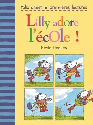 Lilly adore l'école !