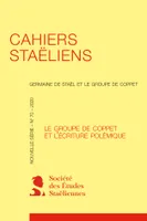 Cahiers staëliens, Le Groupe de Coppet et l'écriture polémique
