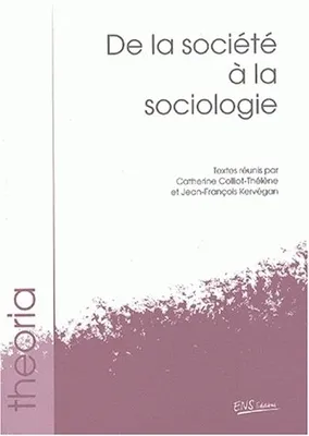 De la société à la sociologie