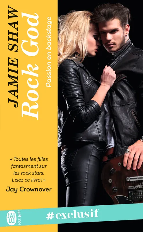 Livres Littérature et Essais littéraires Romance Passion en backstage, 1, Rock God Juliette Fuhs