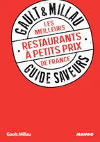 Les meilleurs restaurants à petit prix de France, guide saveurs GAULT&MILLAU