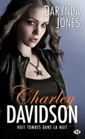 Charley Davidson, T8 : Huit tombes dans la nuit, Charley Davidson, T8