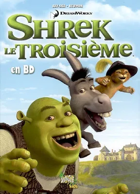 Shrek en BD, 3, shrek t3 - shrek le troisieme, Shrek le troisième en BD