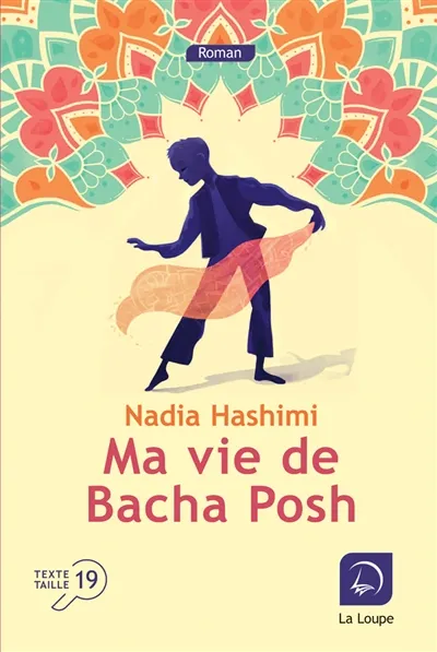 Ma vie de Bacha Posh Nadia Hashimi