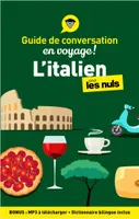 Guide de conversation en voyage ! - L'italien pour les Nuls 5e éd.