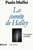 La Comète de Halley, Une révolution scientifique