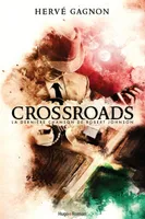 Crossroads - La dernière chanson de Robert Johnson, La dernière chanson de Robert Johnson