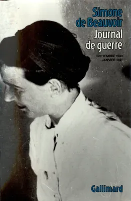 Journal de guerre, (Septembre 1939 - Janvier 1941)