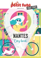 Guide Nantes 2022-2023 Petit Futé