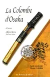 L'épée reine, 2, L'épée-reine 2 - Colombe d'Osaka, roman