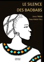 Le silence des baobabs