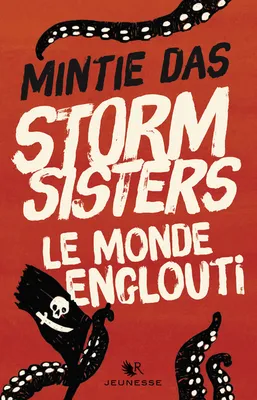 Storm Sisters - tome 1 Le monde englouti
