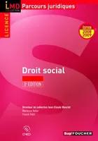 Droit social 3e édition. Ed 2008-2009