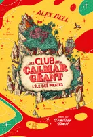Le Club du Calmar Géant, L'île des pirates