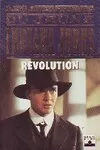 Les aventures du jeune Indiana Jones., Révolution