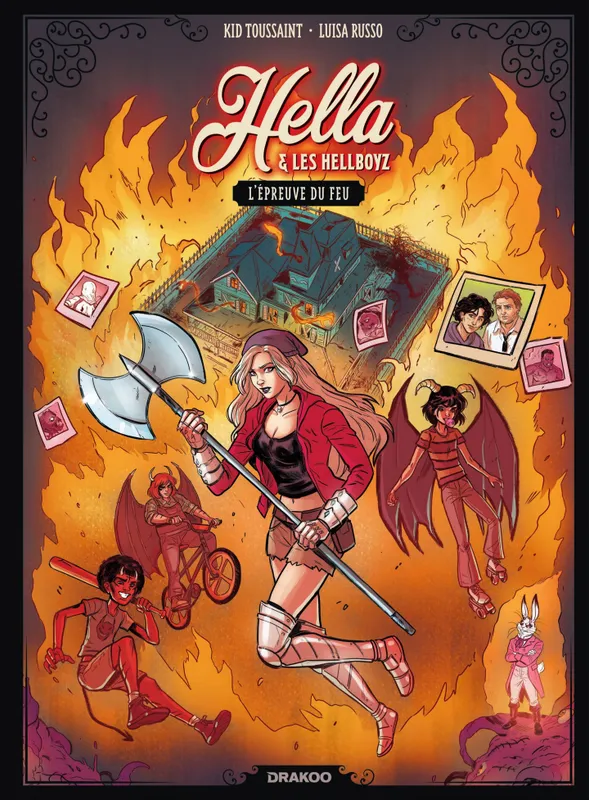 Hella et les Hellboyz - L'épreuve du feu - volume 02 Kid Toussaint