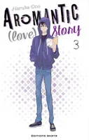 3, Aromantic (love) story - tome 3