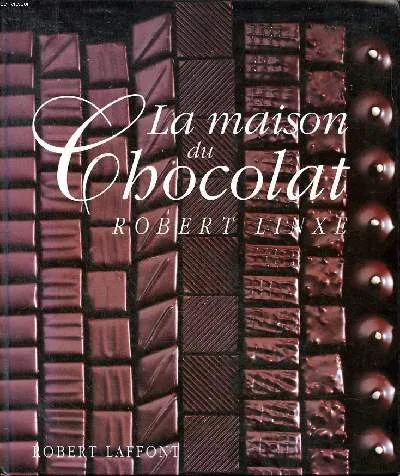 La maison du chocolat Robert Linxe