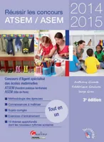Réussir les concours ATSEM-ASEM 2014-2015 / concours d'agent spécialisé des écoles maternelles : ATS