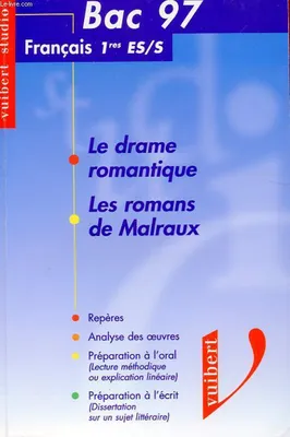 Le drame romantique, bac 97, français 1res ES, S