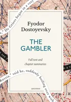 The Gambler: A Quick Read edition