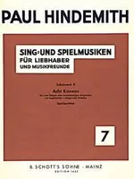 Schulwerk für Instrumental-Zusammenspiel, 8 Kanons. op. 44/2. 2 violins or 2-part violin choir with accompanying 3rd violin or viola. Partition d'exécution.